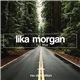 Lika Morgan - Hit Me